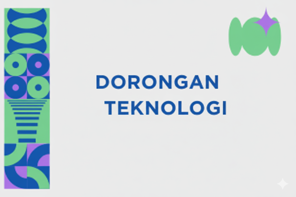 Dorongan Teknologi