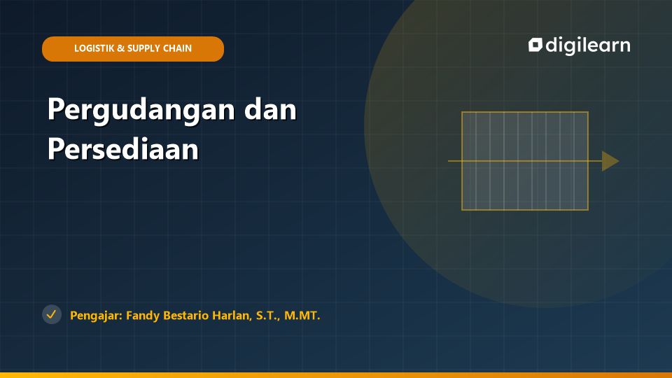 Pergudangan dan Persediaan