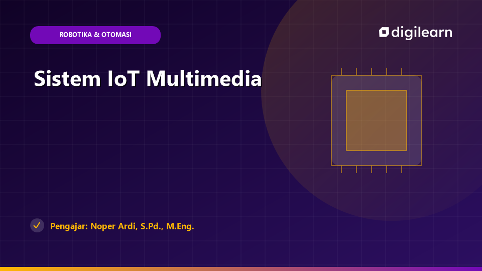 Sistem IoT Multimedia