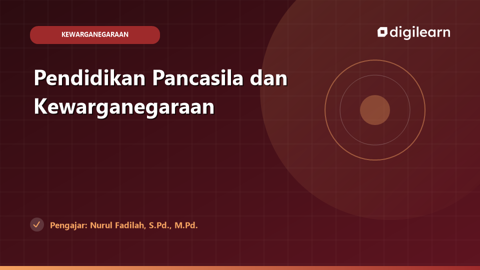 Pendidikan Pancasila dan Kewarganegaraan