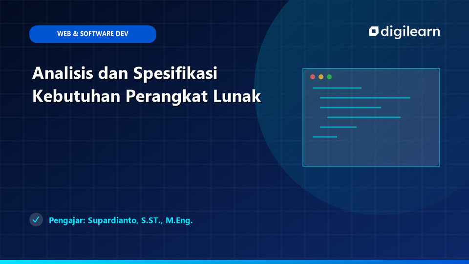 Analisis dan Spesifikasi Kebutuhan Perangkat Lunak
